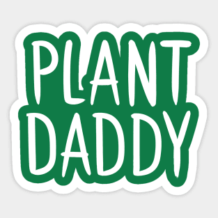 Plant Daddy Sticker